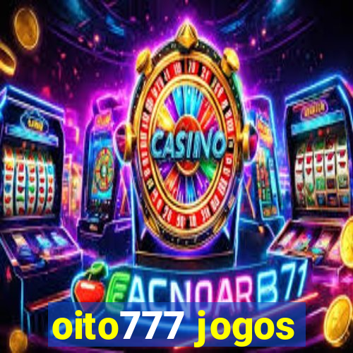 oito777 jogos